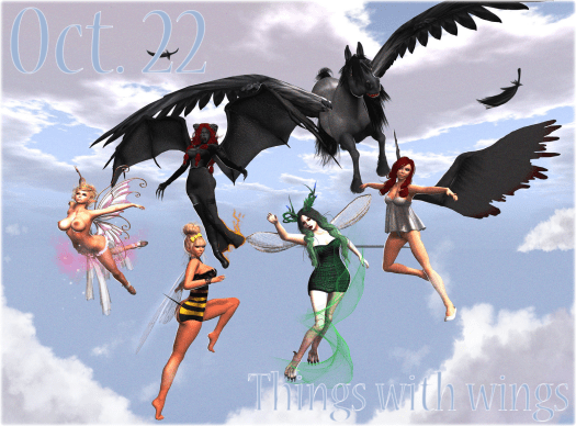 Oct. 22 Things with wings